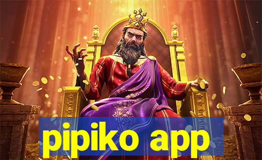 pipiko app